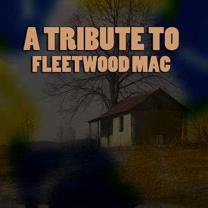 Rumours A Fleetwood Mac Tribute tour tickets